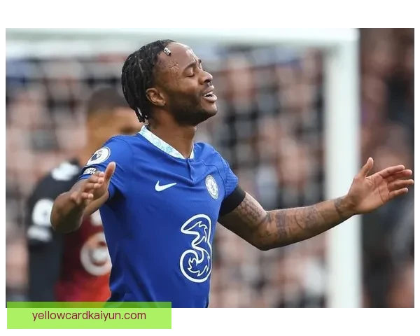 斯特林持续提升表现，近期状态备受关注